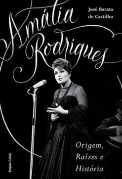 Amália Rodrigues - Origem, Raízes e História