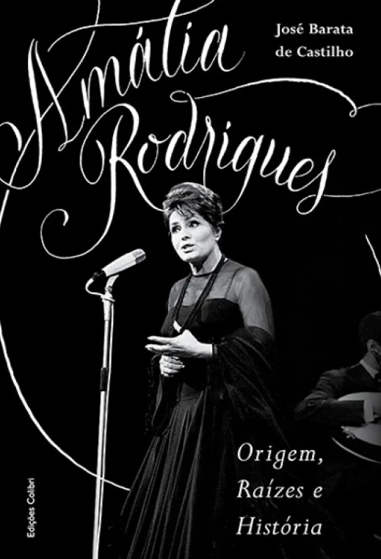 Amália Rodrigues - Origem, Raízes e História