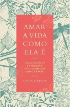 Amar a Vida Como Ela É
