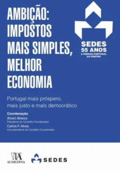 Ambição - Impostos Mais Simples, Melhor Economia