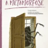 A Metamorfose