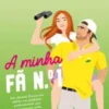 A Minha Fã N.º 1