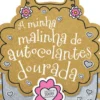 A Minha Malinha de Autocolantes Dourada