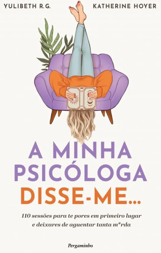 A Minha Psicóloga Disse-me…