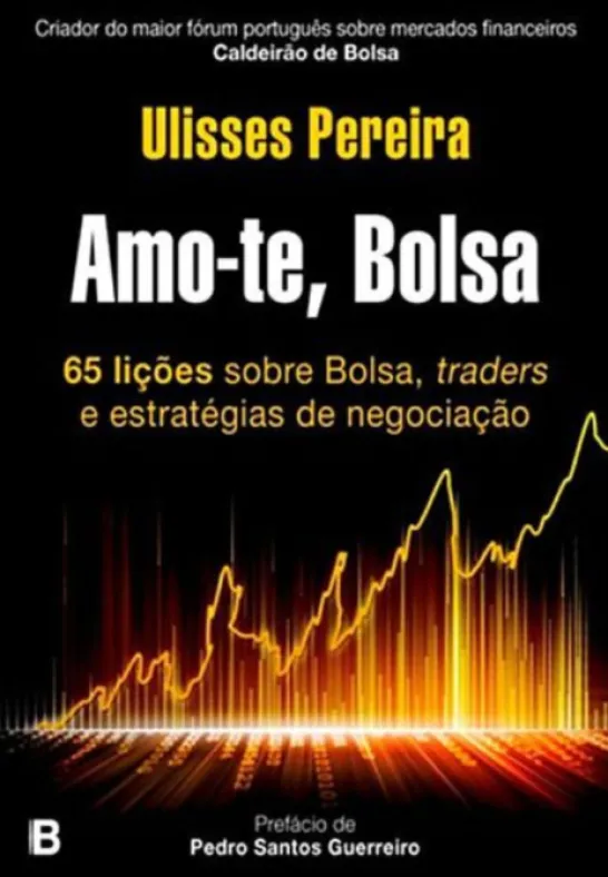 Amo-te, Bolsa!