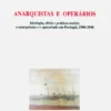 Anarquistas e Operários