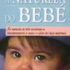 A Natureza do Bebé