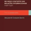 Angola no Novo Contexto das Relações Internacionais(1961-1991)