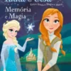 Anna & Elsa - Memória e Magia