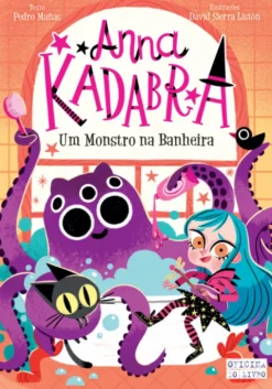 Anna Kadabra Nº3- Um Monstro na Banheira