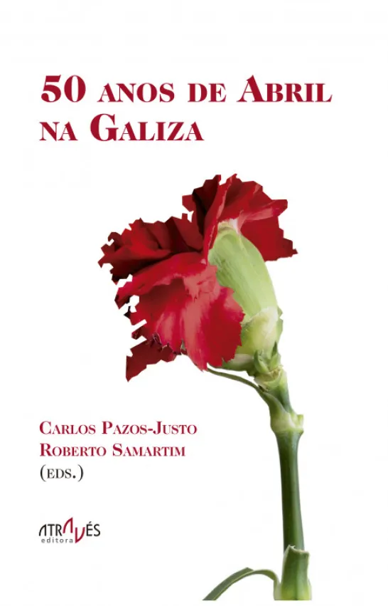 50 Anos de Abril na Galiza