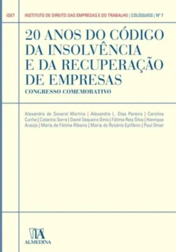20 Anos do Código da Insolvência e da Recuperação de Empresas - Congresso Comemorativo