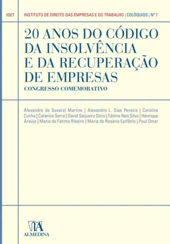 20 Anos do Código da Insolvência e da Recuperação de Empresas - Congresso Comemorativo