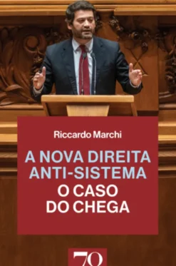 A Nova Direita Anti-Sistema- O Caso do Chega