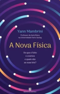 A Nova Física