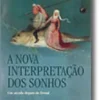 A Nova Interpretação dos Sonhos