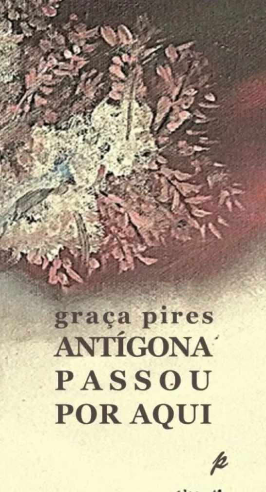 Antígona Passou Por Aqui