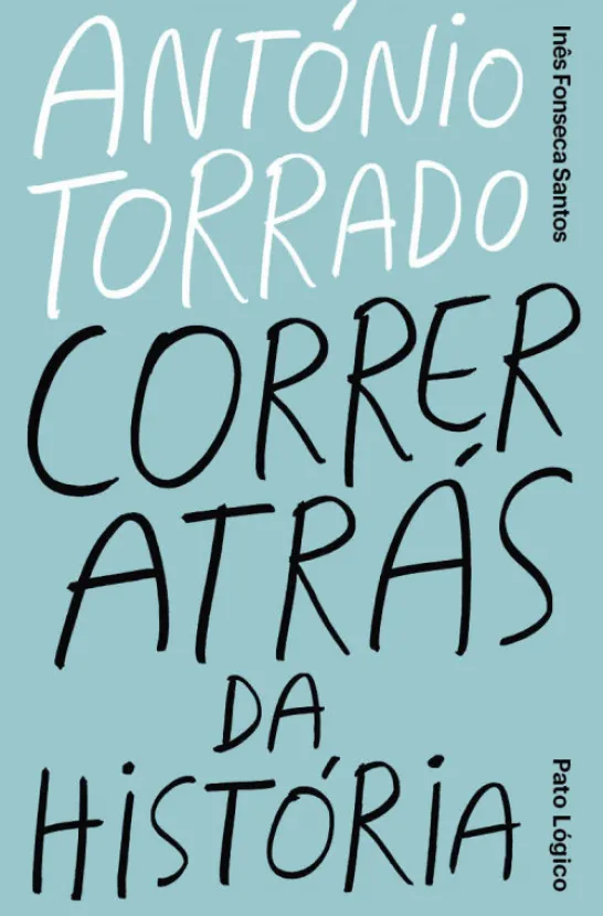 António Torrado - Correr Atrás da História