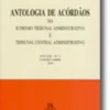 Antologia de Acórdãos do STA e TCA - Ano VIII - N.º 2, Janeiro-Abril 2005