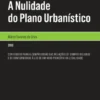 A Nulidade do Plano Urbanístico
