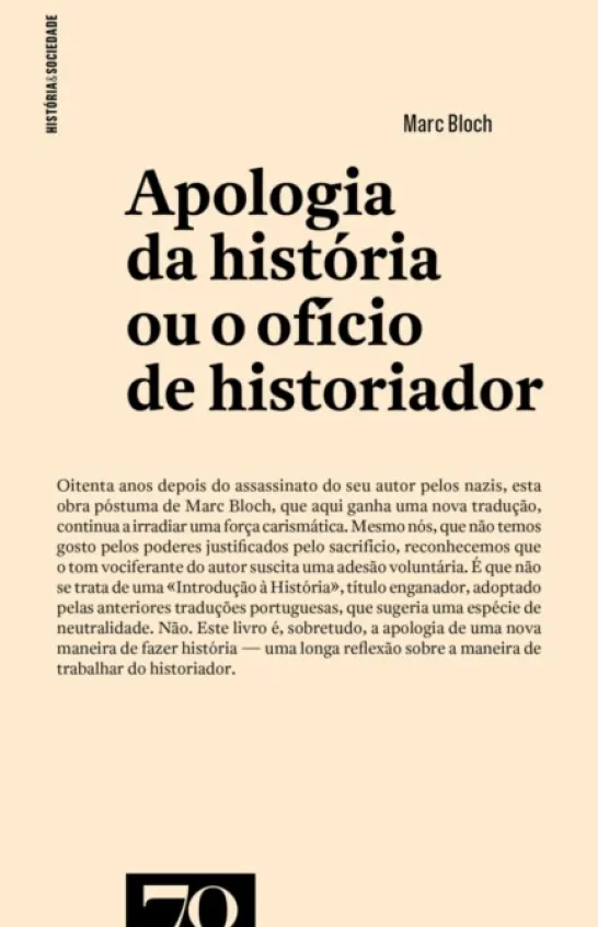 Apologia da História ou o Ofício de Historiador
