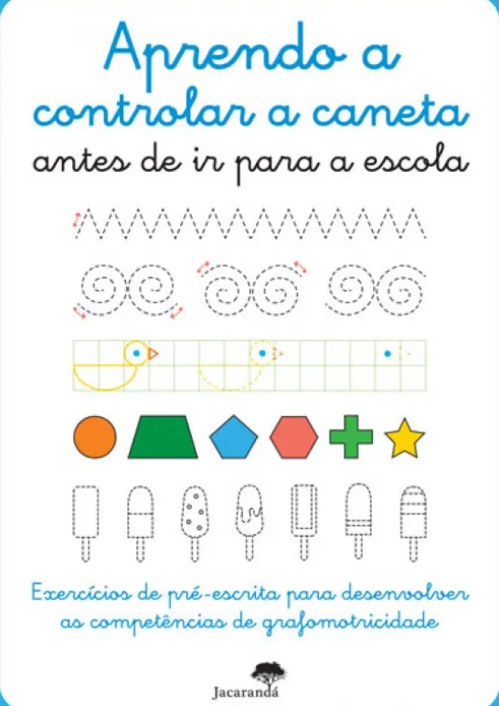 Aprendo a Controlar a Caneta Antes de Ir para a Escola