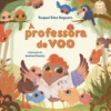 A Professora de Voo