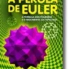 A Pérola de Euler: A Fórmula dos Poliedros e o Nascimento da Topologia