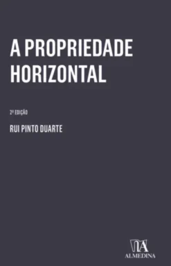 A Propriedade Horizontal - 2ª Edição