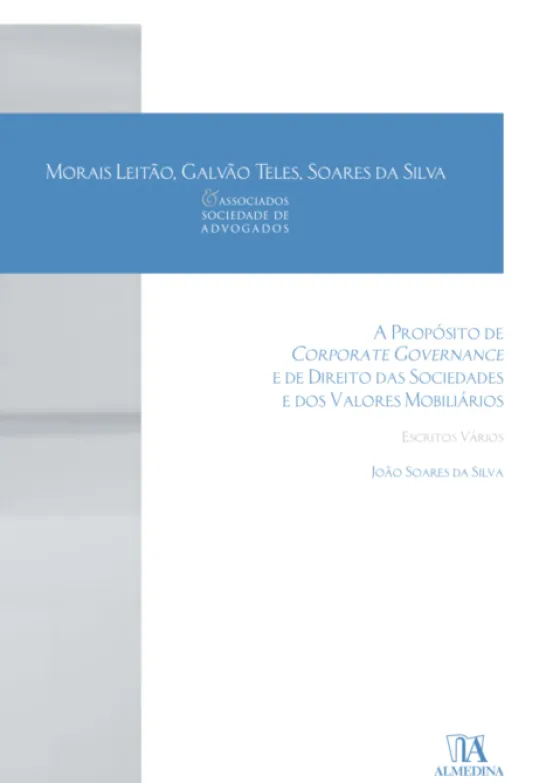 A Propósito de Corporate Governance e de Direito das Sociedades e dos Valores Mobiliários - Escritos Vários