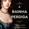 A Rainha Perdida