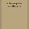 A Reconquista de Olivenza