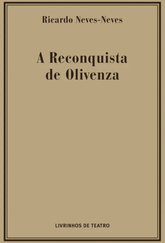 A Reconquista de Olivenza
