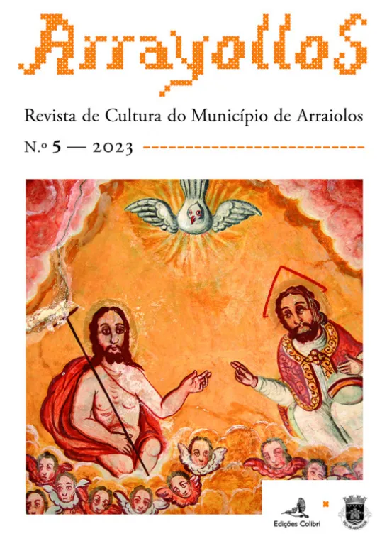 Arrayollos - Revista de Cultura do Município de Arraiolos - N.º 5 - 2023