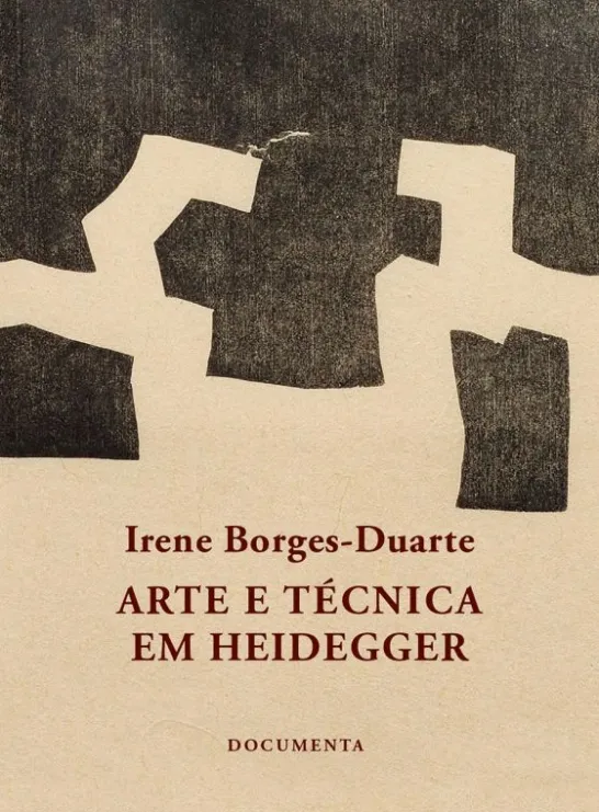 Arte e Técnica em Heidegger