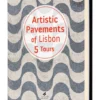 Artistic Pavements of Lisbon - 5 Tours