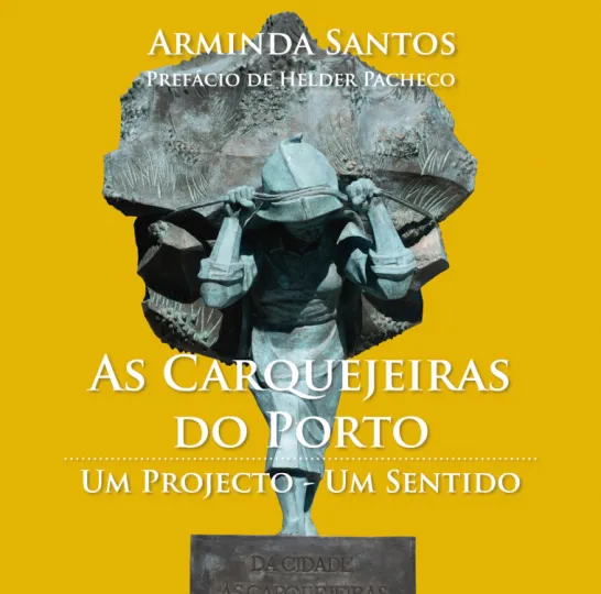 As Carquejeiras do Porto - Um Projecto . Um Sentido