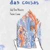 As Casas das Coisas