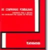 As Companhias Pombalinas - Contributo para a História das Sociedades por Acções em Portugal