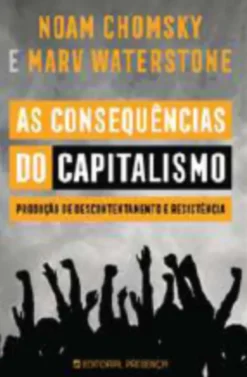 As Consequências do Capitalismo