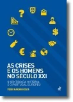 As Crises e os Homens no Século XXI