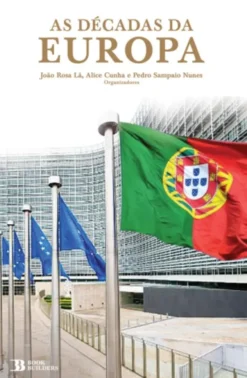 As Décadas da Europa