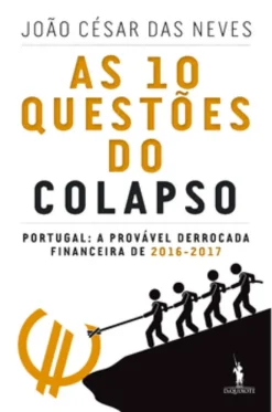 As Dez Questões do Colapso