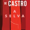 A Selva