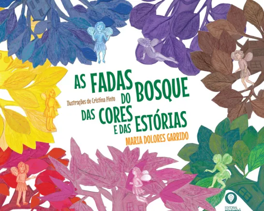 As Fadas do Bosque Das Cores e Das Estórias
