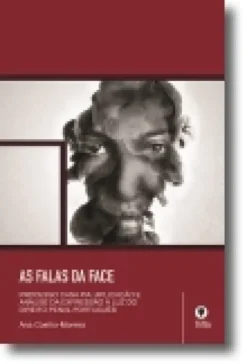 As Falas da Face Processo Casa Pia Aplicação e Análise da Expressão