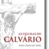 As Figuras do Calvário