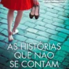 As Histórias Que Não Se Contam