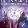 As 12 Leis do Universo que Regem a Tua Vida