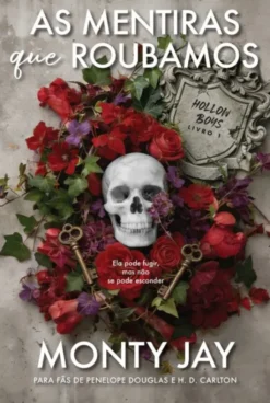 As Mentiras que Roubamos - Hollow Boys - Livro 1
